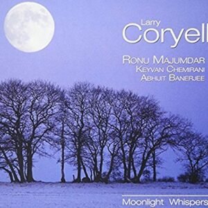 Moonlight Whispers - Coryell, Larry (CDs)