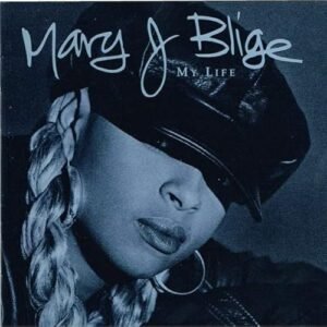 Mary J. Blige - My Life (CD) - Gary Blanquie (CDs)