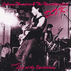 Down To Kill: Complete Live At The Speakeasy - JOHNNY THUNDERS & THE HEARTBREAKERS (CDs)