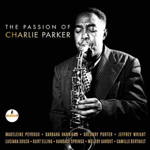 The Passion Of Charlie Parker (CDs)