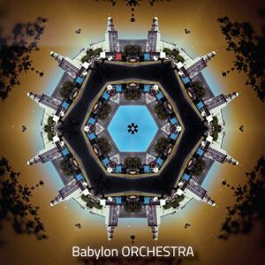 Babylon Orchestra - BABYLON ORCHESTRA (CDs)