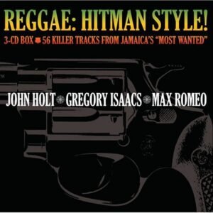Reggae: Hitman Style - Isaacs, Gregory (CDs)