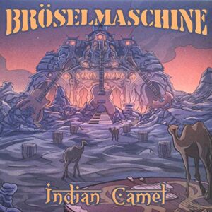 Indian Camel - Bröselmaschine (CDs)