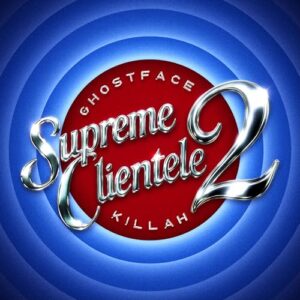 Supreme Clientele 2 - Ghostface Killah (CDs)