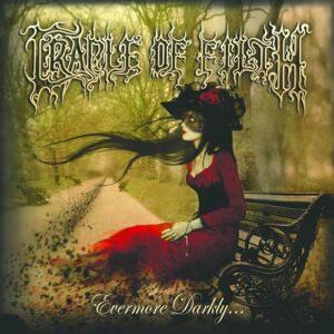 Evermore Darkly - Cradle Of Filth (CDs)