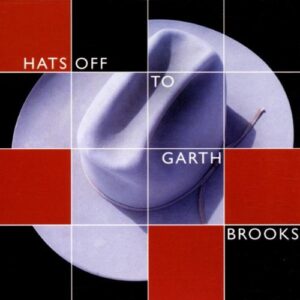 Hats Off to Garth Brooks - Various Artists (CDs)