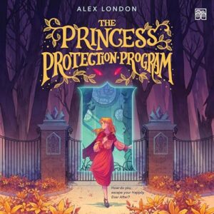 The Princess Protection Program: 1 - London, Alex (CDs)