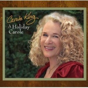 A Holiday Carole by King, Carole (2011-11-01) (CDs)