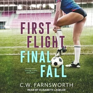 First Flight, Final Fall - Farnsworth, C W (CDs)