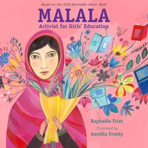 Malala: Activist for Girls' Education - Frier, Raphaële (CDs)