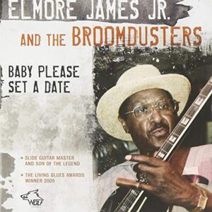 Baby Please Set a Date - Elmore James Jr. (CDs)