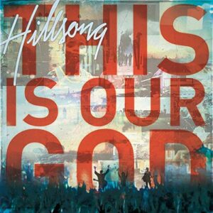 CD Hillsong Worship This Is Our God (CDs)