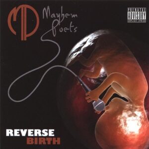 Reverse Birth - Mayhem Poets (CDs)