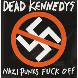 C&D Visionary Dead Kennedys Nazi Punks Fo Sticker (CDs)