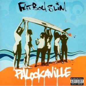 Fatboy Slim: Palookaville [Audio CD] [Explicit Lyrics] [Cutout] - Fatboy Slim (CDs)
