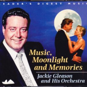 Music, Moonlight and Memories - Jackie Gleason and His Orchestra (CDs)
