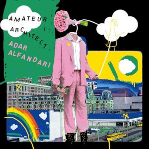 Amateur Architect - Adar Alfandari (CDs)