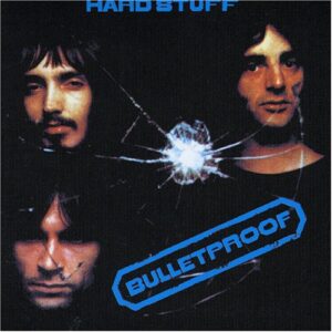 Bulletproof [Import USA] - Hard Stuff (CDs)