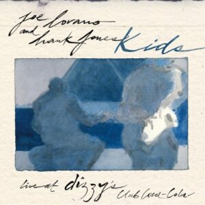 Kids: Live at Dizzy's Club - Joe Lovano (CDs)