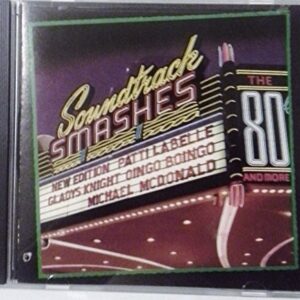 Soundtrack Smashes: 80's & More - Various Artists (CDs)