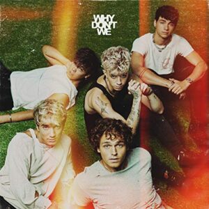 Why Don'T We-The Good Times And The Bad Ones - WHY DON'T WE (CDs)