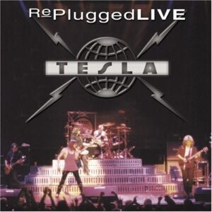 Replugged Live - Tesla (CDs)