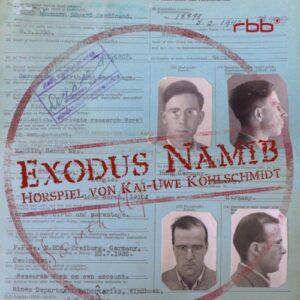 Exodus Namib - Kohlschmidt, Kai-Uwe (CDs)