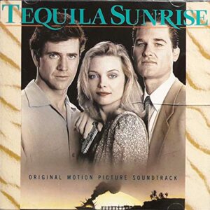 Tequila Sunrise [Audio CD] Various Artists; Ann Wilson; Crowded House; Bobby Darin; Robin Zander; Ziggy Marley; Andy Taylor; The Church and Dave Grusin (CDs)