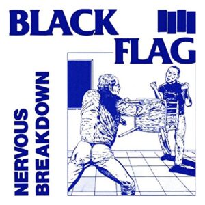 Nervous Breakdown - BLACK FLAG (CDs)