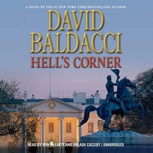 Hell's Corner - Baldacci, David (CDs)