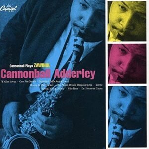 Cannonball Plays Zawinul - Cannonball Adderley (CDs)