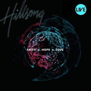 CD Hillsong Worship Faith Hope Love (CDs)