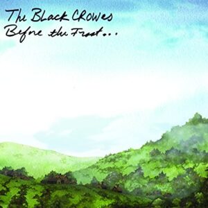 Before the Frost & Until the Freeze - Black Crowes (CDs)