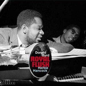 Royal Flush / Out Of This World / The Cat Walk [Deluxe Digipak] - BYRD,DONALD & HERBIE HANCOCK (CDs)