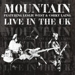 LIVE IN THE UK - 6CD CLAMSHELL BOX - MOUNTAIN FEATURING LESLIE WEST AND CORKY LAING (CDs)