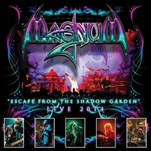 Escape from the Shadow Garden-Live 2014 - MAGNUM (CDs)