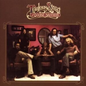 Toulouse Street by Doobie Brothers [Music CD] (CDs)