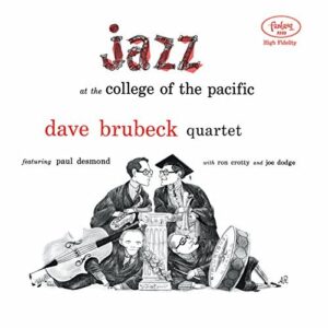 Jazz At The College Of The Pacific [LP] by Dave Brubeck Quartet (Discos de Vinil)