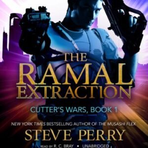 The Ramal Extraction: Library Edition (Cutter's Wars) - Steve Perry (CDs)