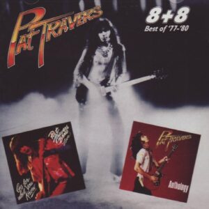Best Of ‘77-’80 - TRAVERS,PAT (CDs)