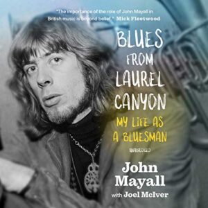 Blues from Laurel Canyon: My Life as a Bluesman - Mayall, John (CDs)