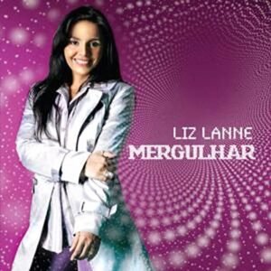 Cd Liz Lanne - Mergulhar (CDs)