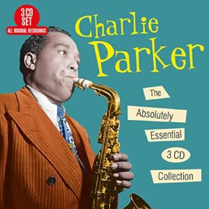 Absolutely Essential 3 CD Collection - Parker, Charlie (CDs)