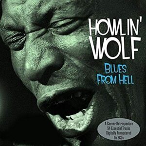 Blues From Hell - Howlin' Wolf (CDs)