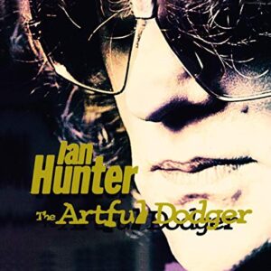 Artful Dodger - Hunter, Ian (CDs)