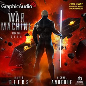 Gods [Dramatized Adaptation]: The War Machine 2 - Beers, David (CDs)