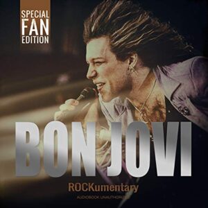 Rockumentary/Audiobook Unauthorized - Bon Jovi (CDs)