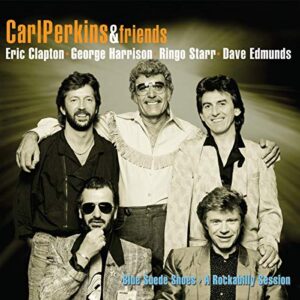 Blue Suede Shoes-A Rockabilly Session - Perkins, Carl & Friends (CDs)