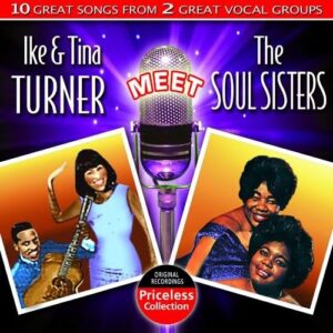 Ike & Tina Turner Meet the Soul Sisters - Turner Ike & Tina (CDs)