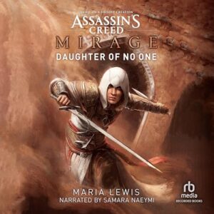 Assassin's Creed: Mirage: Daughter of No One - Lewis, Maria (CDs)